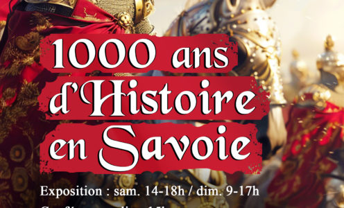 Exposition – Conférence : 1000 ans d’Histoire en Savoie. Samedi 1 et dimanche 2 mars 2025 à La Rochette